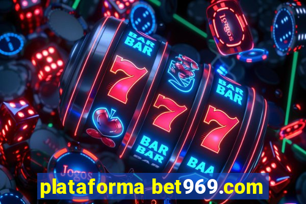 plataforma bet969.com